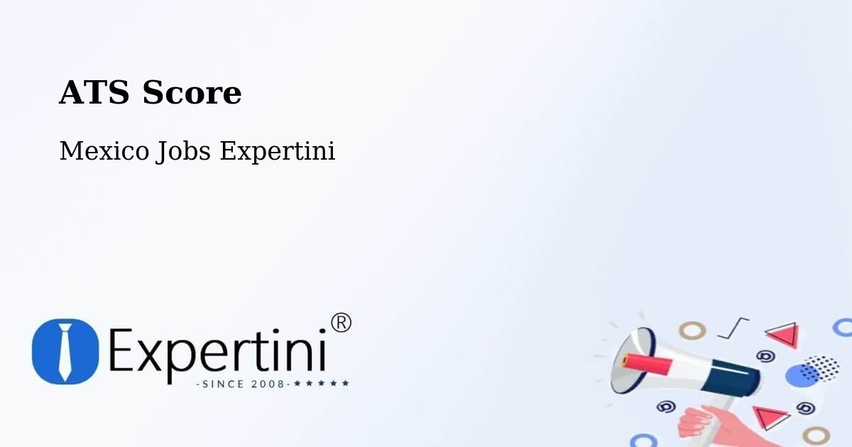 Resume ATS Score & Job Description Match Tool – La Cañada - Mexico Jobs Expertini
