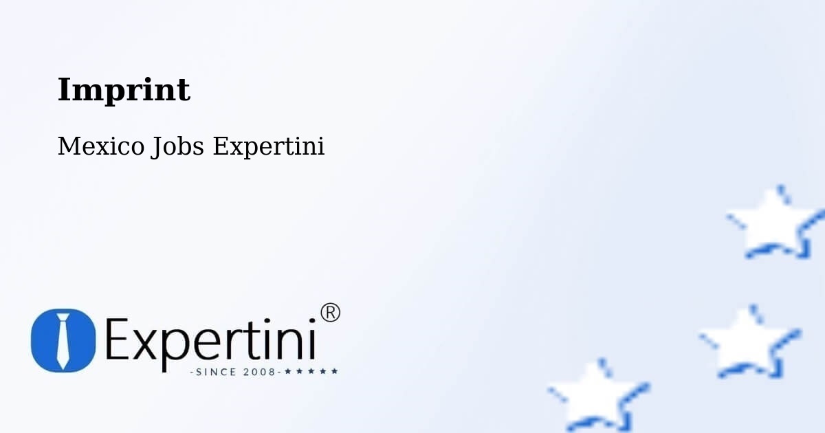Imprint – La Cañada - Mexico Jobs Expertini