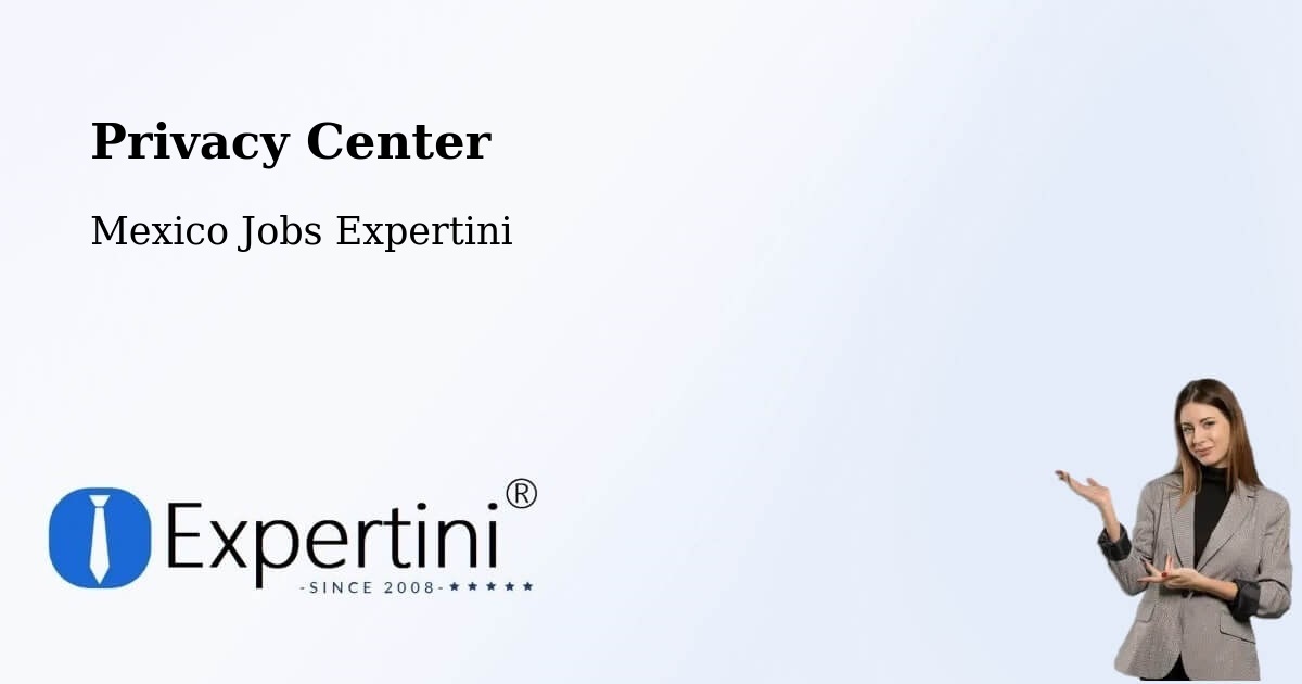 Privacy Policy – La Cañada - Mexico Jobs Expertini