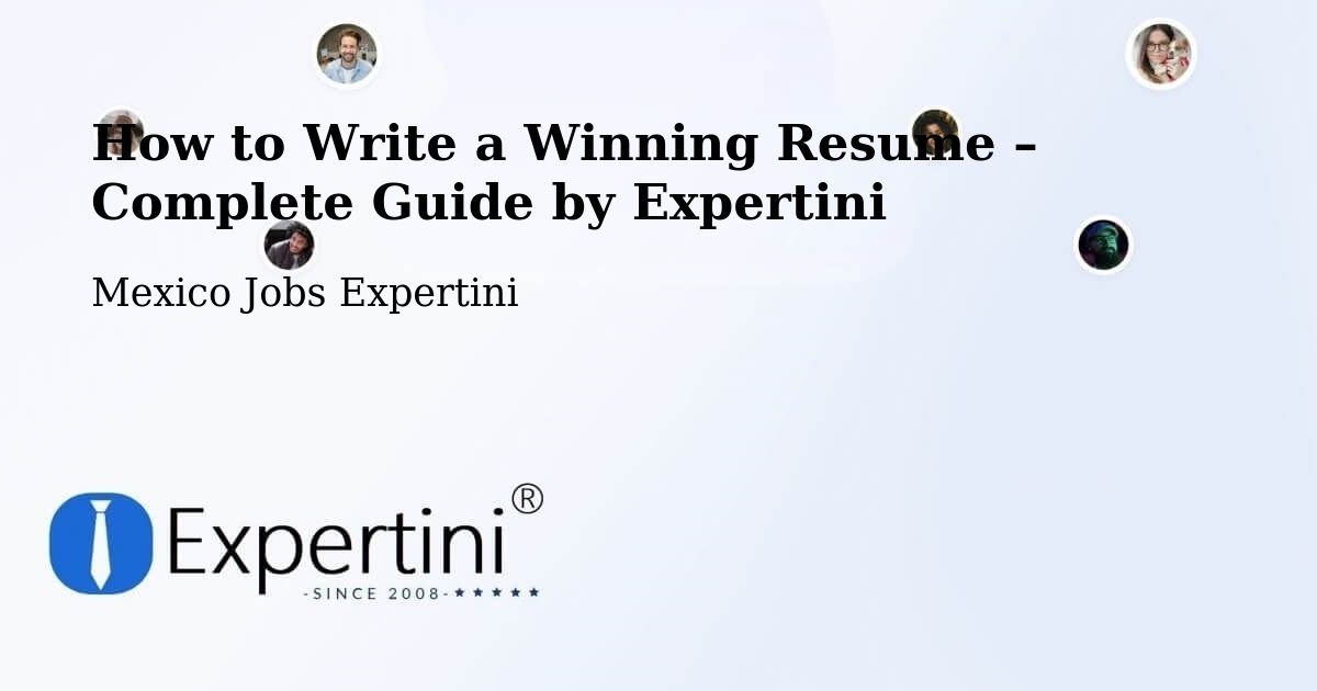 Resume Writing Guide for Job Seekers – La Cañada - La Cañada, Mexico Jobs Expertini